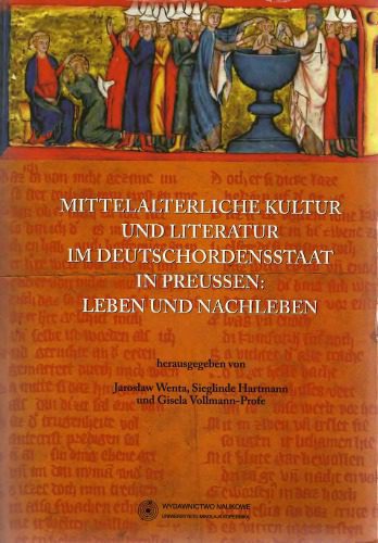 خرید و دانلود نسخه کامل کتاب Mittelalterliche Kultur und Literatur im Deutschordensstaat in Preussen: Leben und Nachleben_68e64c81d301b.jpeg خرید و دانلود نسخه کامل کتاب Mittelalterliche Kultur und Literatur im Deutschordensstaat in Preussen: Leben und Nachleben