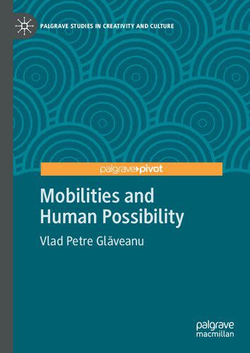 خرید و دانلود نسخه کامل کتاب Mobilities and Human Possibility_68e450b6ba18b.jpeg خرید و دانلود نسخه کامل کتاب Mobilities and Human Possibility