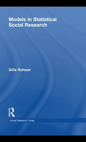 خرید و دانلود نسخه کامل کتاب Models in Statistical Social Research (Social Research Today)_68f9317cc4cc4.jpeg خرید و دانلود نسخه کامل کتاب Models in Statistical Social Research (Social Research Today)