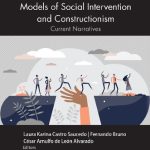 خرید و دانلود نسخه کامل کتاب Models of Social Intervention and Constructionism: Current Narratives