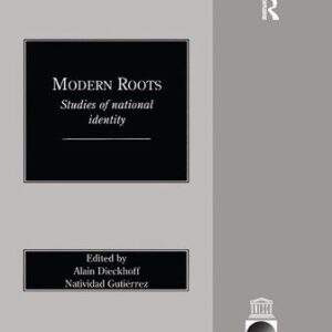 خرید و دانلود نسخه کامل کتاب Modern Roots: Studies of National Identity