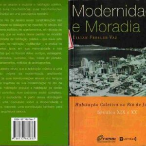 خرید و دانلود نسخه کامل کتاب Modernidade e Moradia: Habitação coletiva no Rio de Janeiro séculos XIX e XX