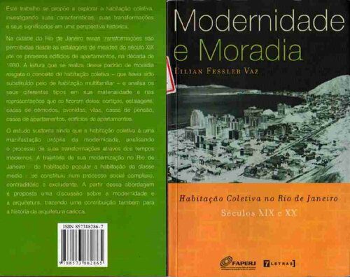 خرید و دانلود نسخه کامل کتاب Modernidade e Moradia: Habitação coletiva no Rio de Janeiro séculos XIX e XX_68e38b65debcf.jpeg خرید و دانلود نسخه کامل کتاب Modernidade e Moradia: Habitação coletiva no Rio de Janeiro séculos XIX e XX
