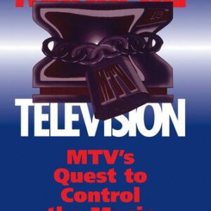 خرید و دانلود نسخه کامل کتاب Monopoly Television: MTV’s Quest to Control the Music