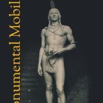 خرید و دانلود نسخه کامل کتاب Monumental Mobility: The Memory Work of Massasoit