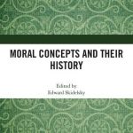 خرید و دانلود نسخه کامل کتاب Moral Concepts and Their History