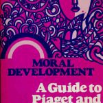 خرید و دانلود نسخه کامل کتاب Moral Development – A Guide to Piaget and Kohlberg