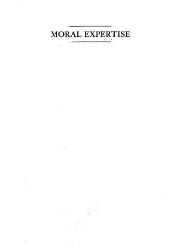 خرید و دانلود نسخه کامل کتاب Moral Expertise: Studies in Practical and Professional Ethics_68fd530684a2e.jpeg خرید و دانلود نسخه کامل کتاب Moral Expertise: Studies in Practical and Professional Ethics