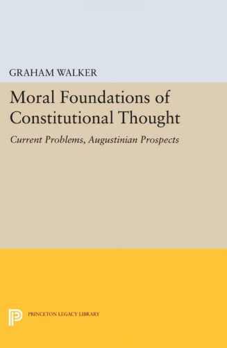 خرید و دانلود نسخه کامل کتاب Moral Foundations of Constitutional Thought: Current Problems, Augustinian Prospects_68e8e1386c23e.jpeg خرید و دانلود نسخه کامل کتاب Moral Foundations of Constitutional Thought: Current Problems, Augustinian Prospects