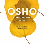خرید و دانلود نسخه کامل کتاب Moral, imoral, amoral: o que é certo e o que é errado?