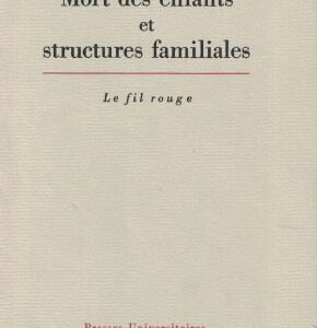 خرید و دانلود نسخه کامل کتاب Mort des enfants et structures familiales