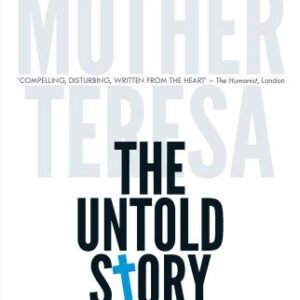 خرید و دانلود نسخه کامل کتاب Mother Teresa – The Untold Story