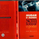 خرید و دانلود نسخه کامل کتاب Mudar o Mundo sem Tomar o Poder