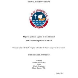 خرید و دانلود نسخه کامل کتاب Mujeres quechuas: agencia en los testimonios de las audiencias públicas de la CVR (Comisión de la Verdad y Reconciliación)