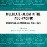 خرید و دانلود نسخه کامل کتاب Multilateralism in the Indo-Pacific: Conceptual and Operational Challenges