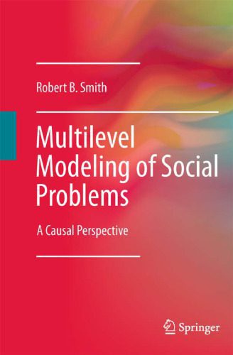 خرید و دانلود نسخه کامل کتاب Multilevel Modeling of Social Problems: A Causal Perspective_68f92b56600f0.jpeg خرید و دانلود نسخه کامل کتاب Multilevel Modeling of Social Problems: A Causal Perspective