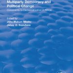 خرید و دانلود نسخه کامل کتاب Multiparty Democracy and Political Change: Constraints to Democratization in Africa