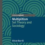 خرید و دانلود نسخه کامل کتاب Multiplitism: Set Theory and Sociology