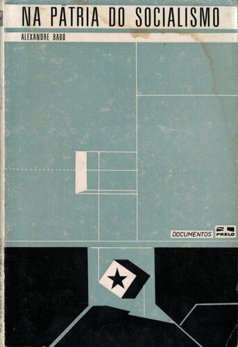 خرید و دانلود نسخه کامل کتاب Na Pátria do Socialismo_68e58fc7e7dc1.jpeg خرید و دانلود نسخه کامل کتاب Na Pátria do Socialismo
