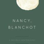 خرید و دانلود نسخه کامل کتاب Nancy, Blanchot: A Serious Controversy