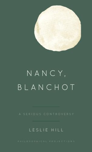 خرید و دانلود نسخه کامل کتاب Nancy, Blanchot: A Serious Controversy_68fdc3ce1a495.jpeg خرید و دانلود نسخه کامل کتاب Nancy, Blanchot: A Serious Controversy