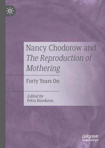 خرید و دانلود نسخه کامل کتاب Nancy Chodorow and The Reproduction of Mothering: Forty Years On_68e3a688c0b48.jpeg خرید و دانلود نسخه کامل کتاب Nancy Chodorow and The Reproduction of Mothering: Forty Years On