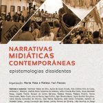 خرید و دانلود نسخه کامل کتاب Narrativas midiáticas contemporâneas. Epistemologias dissidentes