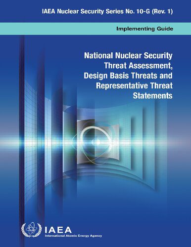 خرید و دانلود نسخه کامل کتاب National Nuclear Security Threat Assessment, Design Basis Threats and Representative Threat Statements : Implementing Guide_68f68b3361e63.jpeg خرید و دانلود نسخه کامل کتاب National Nuclear Security Threat Assessment, Design Basis Threats and Representative Threat Statements : Implementing Guide