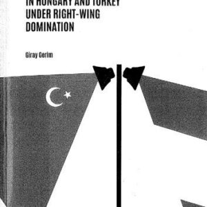 خرید و دانلود نسخه کامل کتاب Nationalist Discourses in Hungary and Turkey Under Right-Wing Domination