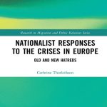 خرید و دانلود نسخه کامل کتاب Nationalist Responses to the Crises in Europe: Old and New Hatreds