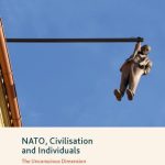خرید و دانلود نسخه کامل کتاب NATO, Civilisation and Individuals: The Unconscious Dimension of International Security