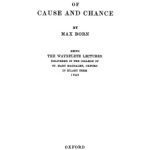 خرید و دانلود نسخه کامل کتاب Natural philosophy of cause and chance (The Waynflete lectures)