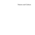 خرید و دانلود نسخه کامل کتاب Nature and culture: The World of Phenomena and the World of Interpretation