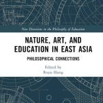 خرید و دانلود نسخه کامل کتاب Nature, Art, and Education in East Asia