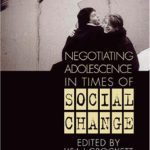 خرید و دانلود نسخه کامل کتاب Negotiating Adolescence in Times of Social Change