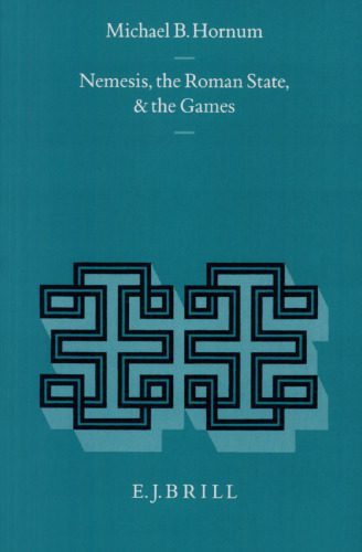 خرید و دانلود نسخه کامل کتاب Nemesis, the Roman State, and the Games_68defa5e3f5c4.jpeg خرید و دانلود نسخه کامل کتاب Nemesis, the Roman State, and the Games