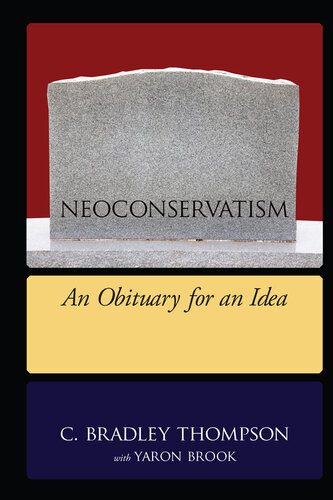 خرید و دانلود نسخه کامل کتاب Neoconservatism: An Obituary for an Idea_68e9910179bf4.jpeg خرید و دانلود نسخه کامل کتاب Neoconservatism: An Obituary for an Idea