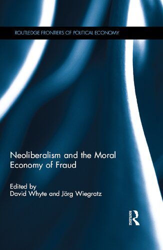 خرید و دانلود نسخه کامل کتاب Neoliberalism And The Moral Economy Of Fraud_68e89a72de61e.jpeg خرید و دانلود نسخه کامل کتاب Neoliberalism And The Moral Economy Of Fraud