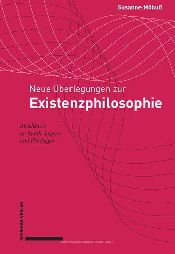 خرید و دانلود نسخه کامل کتاب Neue Überlegungen zur Existenzphilosophie: Anschlüsse an Barth, Jaspers und Heidegger_68faa2430bb3a.jpeg خرید و دانلود نسخه کامل کتاب Neue Überlegungen zur Existenzphilosophie: Anschlüsse an Barth, Jaspers und Heidegger
