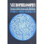 خرید و دانلود نسخه کامل کتاب Neurophilosophy: Toward a Unified Science of the Mind-Brain