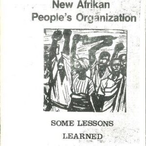 خرید و دانلود نسخه کامل کتاب New Afrikan People’s Organization: Some Lessons Learned