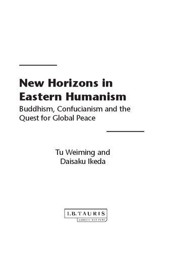 خرید و دانلود نسخه کامل کتاب New Horizons in Eastern Humanism: Buddhism, Confucianism and the Quest for Global Peace_68e590ceb0355.jpeg خرید و دانلود نسخه کامل کتاب New Horizons in Eastern Humanism: Buddhism, Confucianism and the Quest for Global Peace