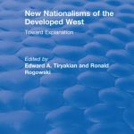 خرید و دانلود نسخه کامل کتاب New Nationalisms of the Developed West: Toward Explanation