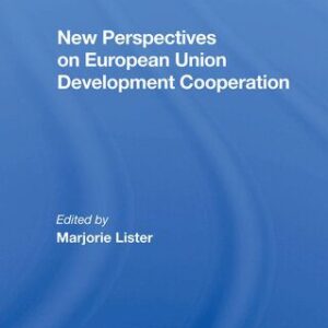 خرید و دانلود نسخه کامل کتاب New Perspectives on European Development Cooperation