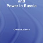 خرید و دانلود نسخه کامل کتاب News, Media and Political Power in Russia (Basees  Routledge Series on Russian and East European Studies)