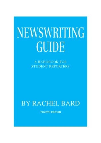 خرید و دانلود نسخه کامل کتاب Newswriting Guide: A Handbook for Student Reporters_68e56671d19f8.jpeg خرید و دانلود نسخه کامل کتاب Newswriting Guide: A Handbook for Student Reporters