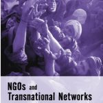 خرید و دانلود نسخه کامل کتاب NGOs and Transnational Networks: Wild Cards in World Politics