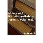 خرید و دانلود نسخه کامل کتاب Nicene and Post-Nicene Fathers. Series 2. In 14 vols. Volume 12. Leo the Great, Gregory the Great