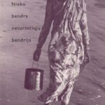 خرید و دانلود نسخه کامل کتاب Nieko bendra neturinčiųjų bendrija