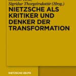 خرید و دانلود نسخه کامل کتاب Nietzsche als Kritiker und Denker der Transformation